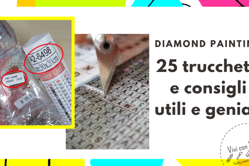 Diamond Painting: 25 consigli e trucchetti utili e geniali