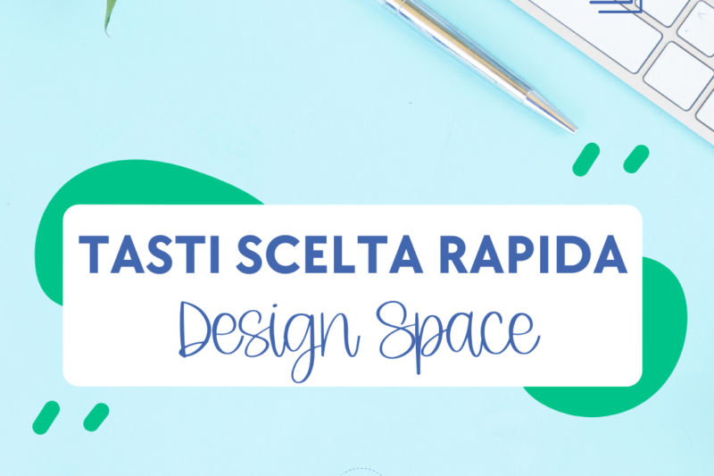 Cricut Design Space | Tasti di scelta rapida